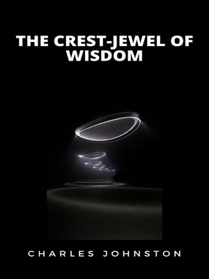 cover image of The Crest-Jewel of Wisdom